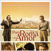 Para Roma Com Amor : poster
