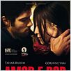 Amor e Dor : poster