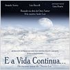 E a Vida Continua... : poster