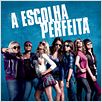 A Escolha Perfeita : poster