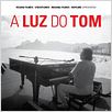 A Luz do Tom : poster
