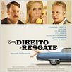 Sem Direito a Resgate : Poster