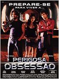 Perigosa Obsessão