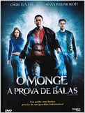 O Monge à Prova de Balas