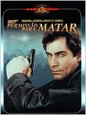 007 - Permissão Para Matar