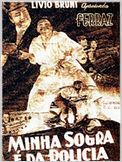 Minha Sogra é da Polícia