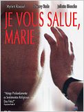 Je Vous Salue, Marie