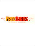 Free Birds