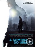 Foto : A Sombra do Inimigo Trailer Legendado