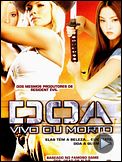 Foto : DOA - Vivo ou Morto Trailer Original