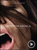 Foto : Ninfomaníaca Trailer Legendado Foto : Ninfomaníaca Trailer Legendado