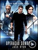 Foto : Operação Sombra - Jack Ryan - Trailer Legendado Foto : Operação Sombra - Jack Ryan - Trailer Legendado