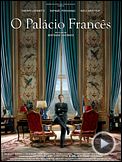 Foto : O Palácio Francês Trailer Legendado Foto : O Palácio Francês Trailer Legendado