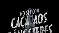 <strong>Caça aos Gângsteres</strong> Making of (4) Legendado