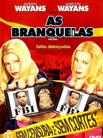 As Branquelas