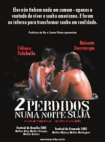 Dois Perdidos Numa Noite Suja