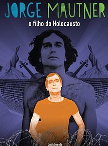 Jorge Mautner - O Filho do Holocausto