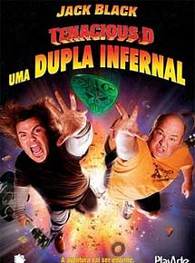 Tenacious D - Uma Dupla Infernal