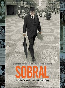 Sobral – O Homem que Não Tinha Preço