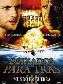 Deixados Para Trás III - Mundo em Guerra