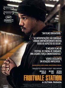 Fruitvale Station - A Última Parada