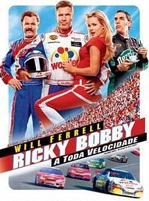 Ricky Bobby - A Toda Velocidade
