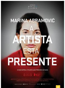 Marina Abramovic - A Artista Está Presente
