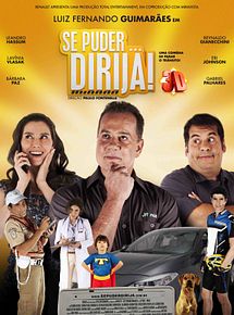 Se Puder... Dirija!