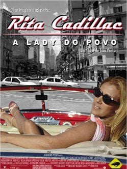 Rita Cadillac, a Lady do Povo