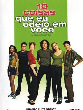 10 Coisas que Eu Odeio em Você
