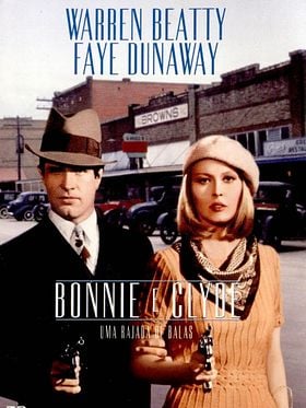 Bonnie e Clyde: Uma Rajada de Balas