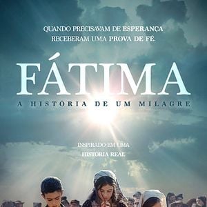 Fátima A História de um Milagre Filme 2020 AdoroCinema