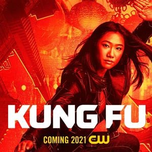 Kung Fu (2021) - Série 2021 - AdoroCinema