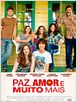 Paz, Amor e Muito Mais