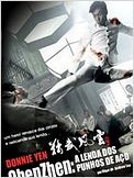 Chen Zhen – A Lenda dos Punhos de Aço