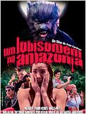 Um Lobisomem na Amazônia