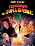 Tenacious D - Uma Dupla Infernal