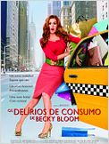 Delírios de Consumo de Becky Bloom