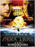Deixados Para Trás III - Mundo em Guerra
