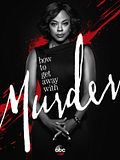 How To Get Away With Murder How To Get Away With Murder