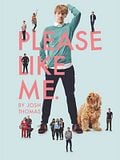 Please Like Me Please Like Me