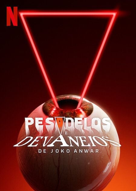 Pesadelos E Devaneios De Joko Anwar S Rie Adorocinema