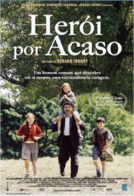 Herói por Acaso Filme 2001 AdoroCinema