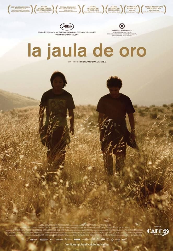 La Jaula de Oro Filme 2013 AdoroCinema