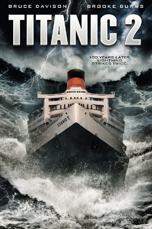 Titanic 2 Filme 2010 AdoroCinema