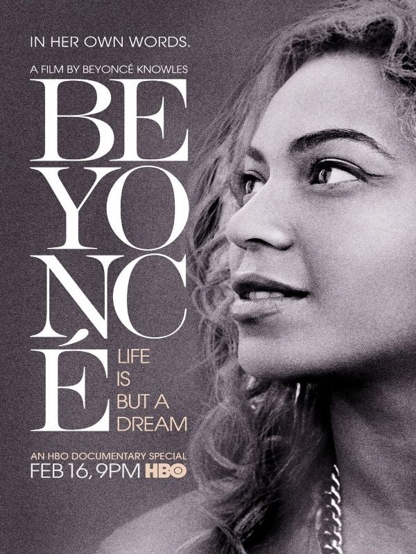 Beyoncé: A Vida Não é Apenas Um Sonho - Filme 2013 - AdoroCinema