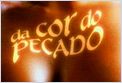 Da Cor do Pecado