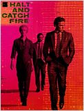 Halt and Catch Fire