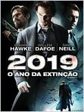 2019 - O Ano da Extinção