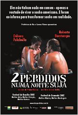 Dois Perdidos Numa Noite Suja Dois Perdidos Numa Noite Suja